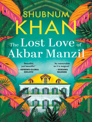 cover image of The Lost Love of Akbar Manzil
